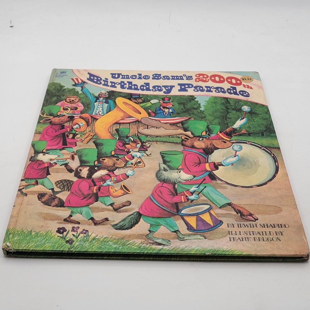 Irwin Shapiro Uncle Sam's 200th Birthday Parade Hardcover 1976 3rd Print Fair